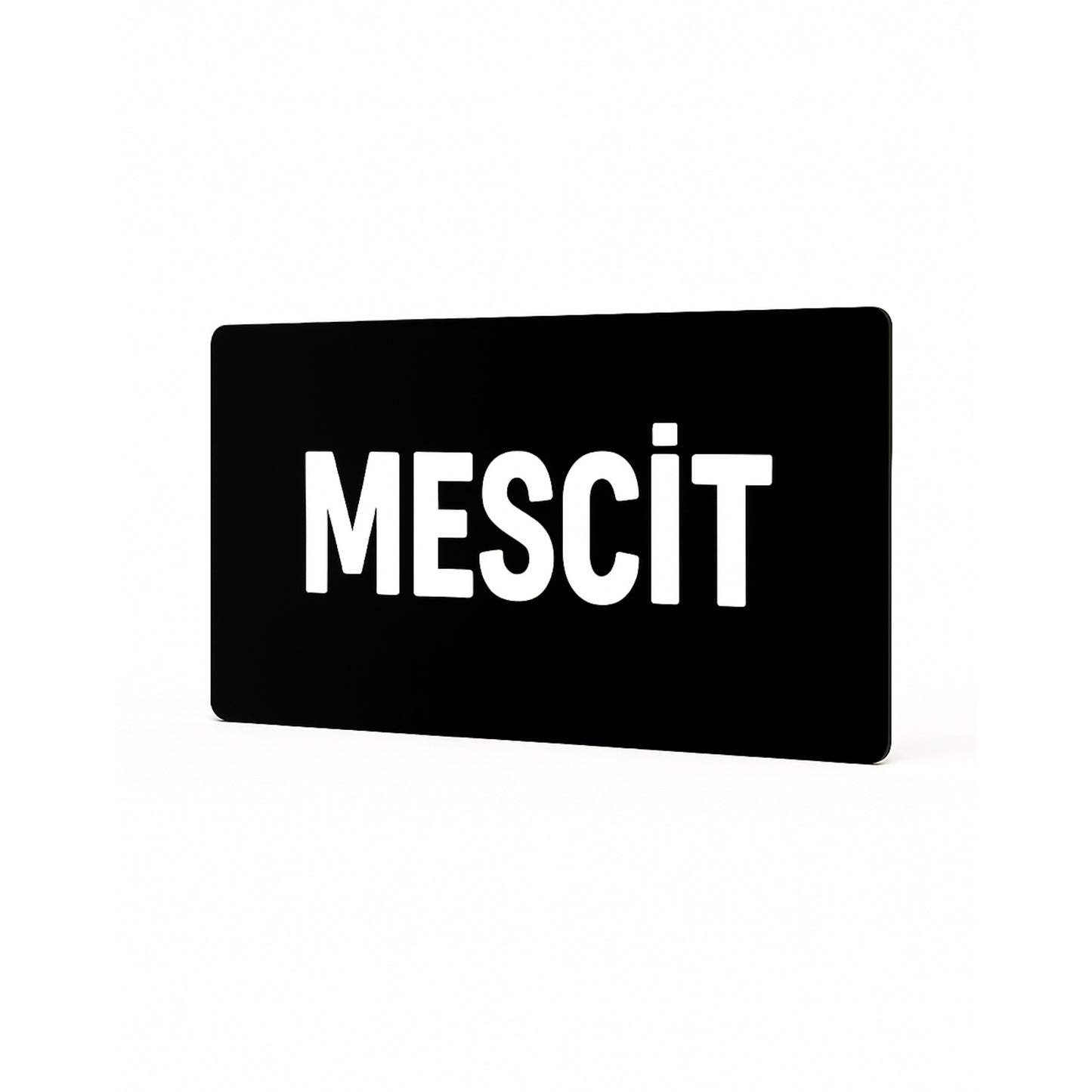 Mescit yazılı siyah pleksi tabela ürün fotoğrafı, beyaz arka plan