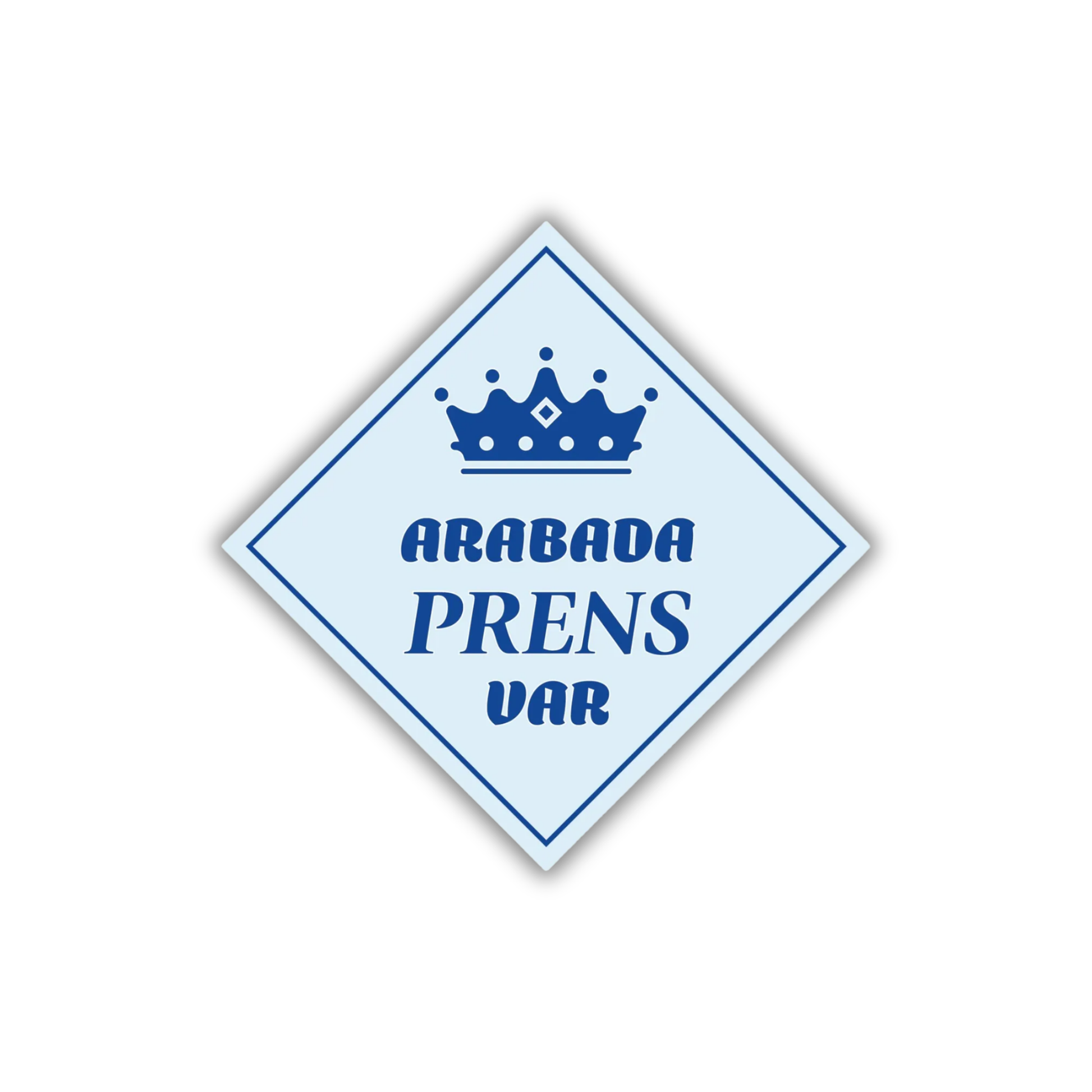 Arabada Prens Var yazılı, mavi renkli erkek bebek temalı araba camı stickerı