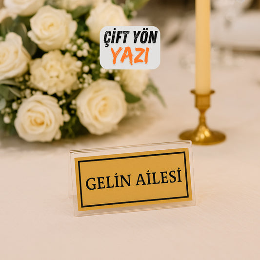 Şeffaf gold gelin ailesi pleksi düğün masa yazısı organizasyon masa dekoru