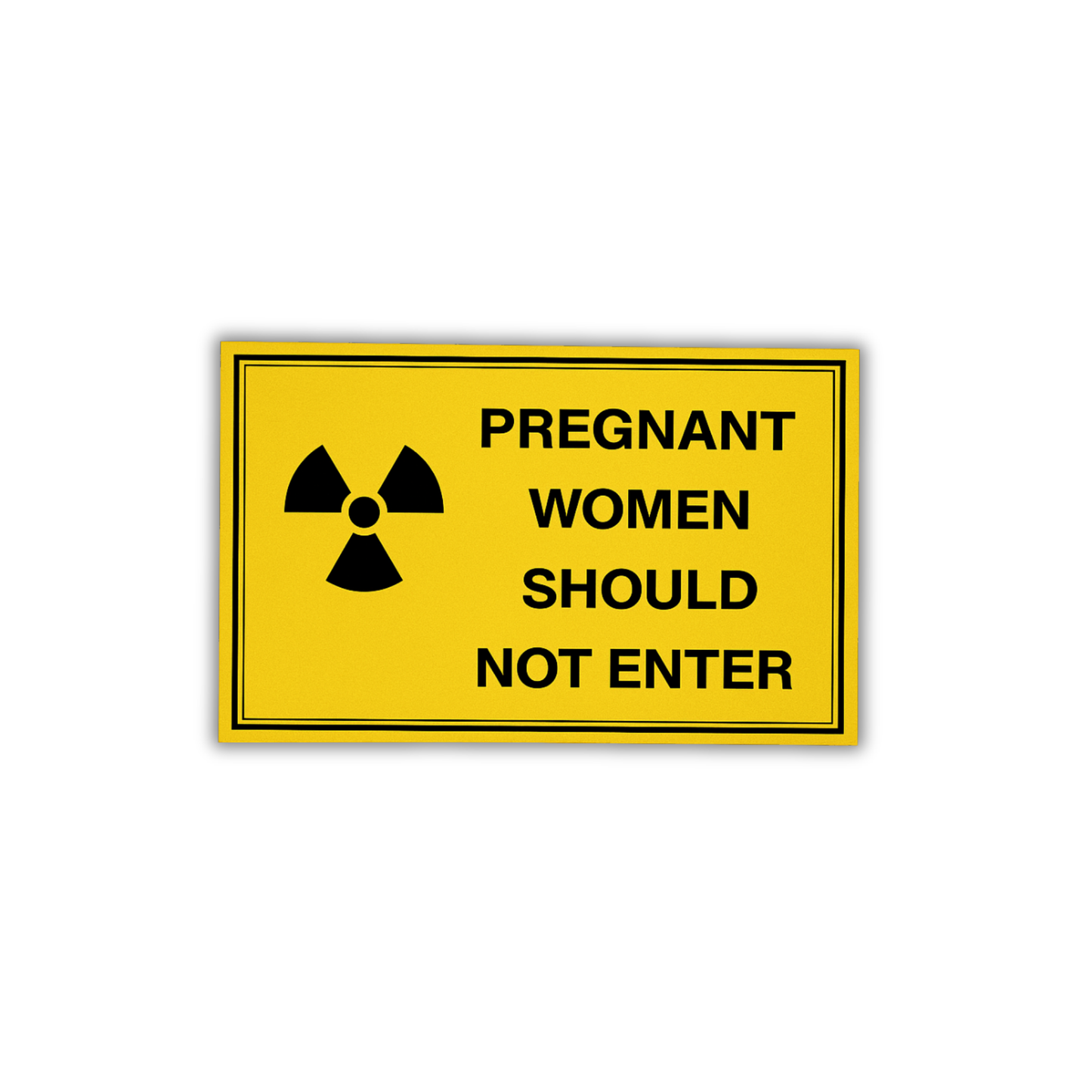 Pregnant Women Should Not Enter uyarı tabelası, 30x20 cm, 3 mm forex baskı, sarı zemin