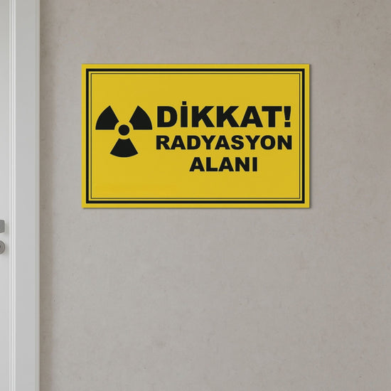 Dikkat Radyasyon Alanı uyarı tabelası 30x20 cm forex, 
duvara monte edilmiş ürün videosu